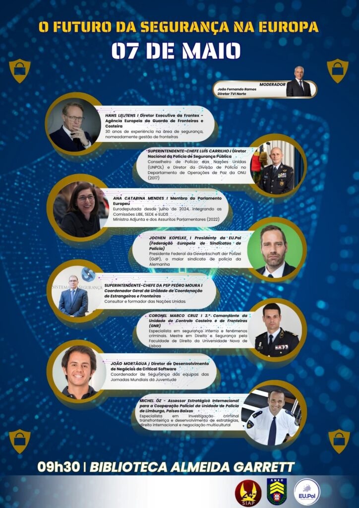 Poster anunciando 'O Futuro da Segurança na Europa' com retratos e falas de vários palestrantes, data 07 de maio e 09h30 na Biblioteca Almeida Garrett; fundo azul com pontos de luz.