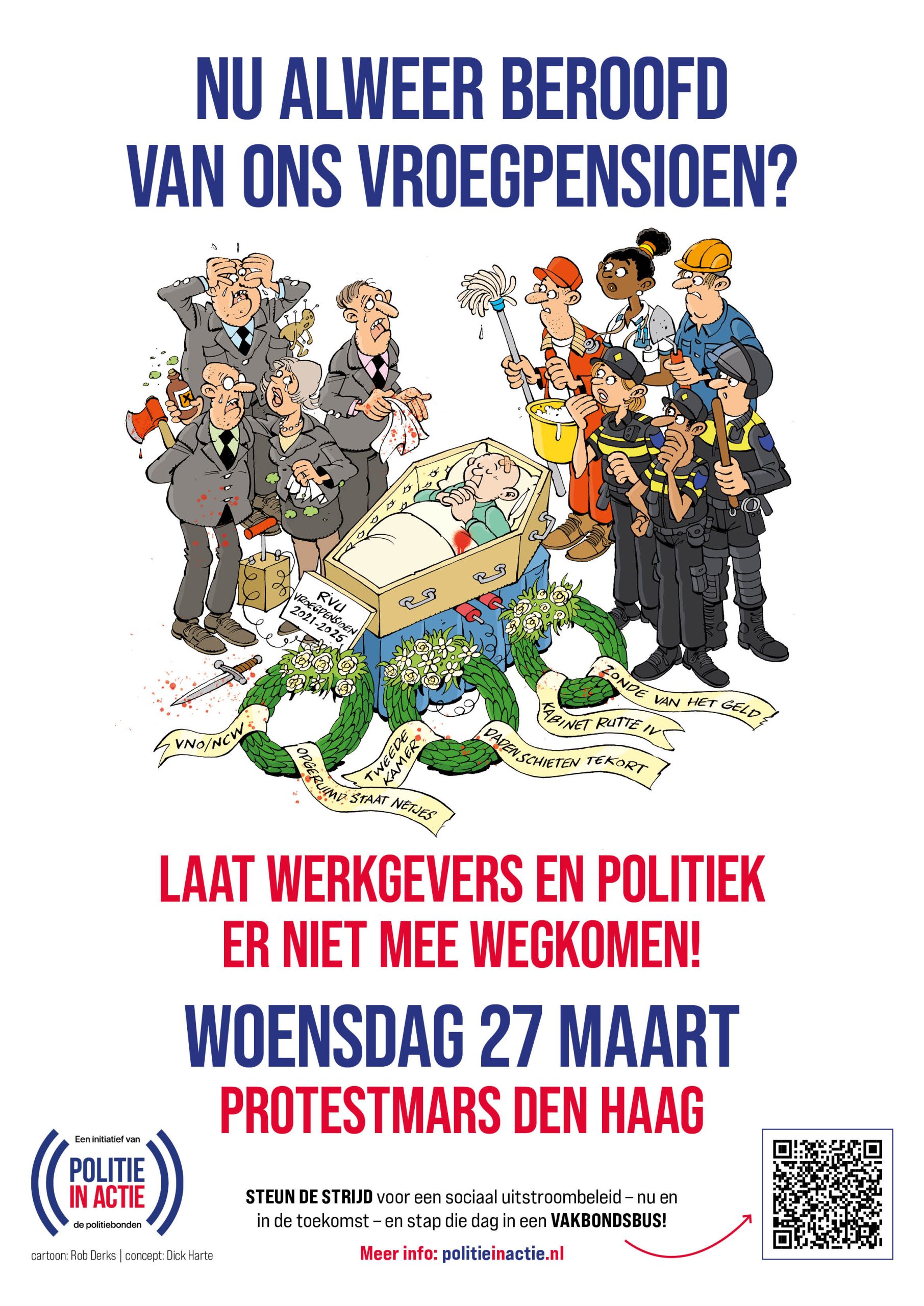 Cartoon protest poster showing scared officials and workers surrounding an open coffin, with bold Dutch headlines about early retirement and a call to action against politicians and employers.